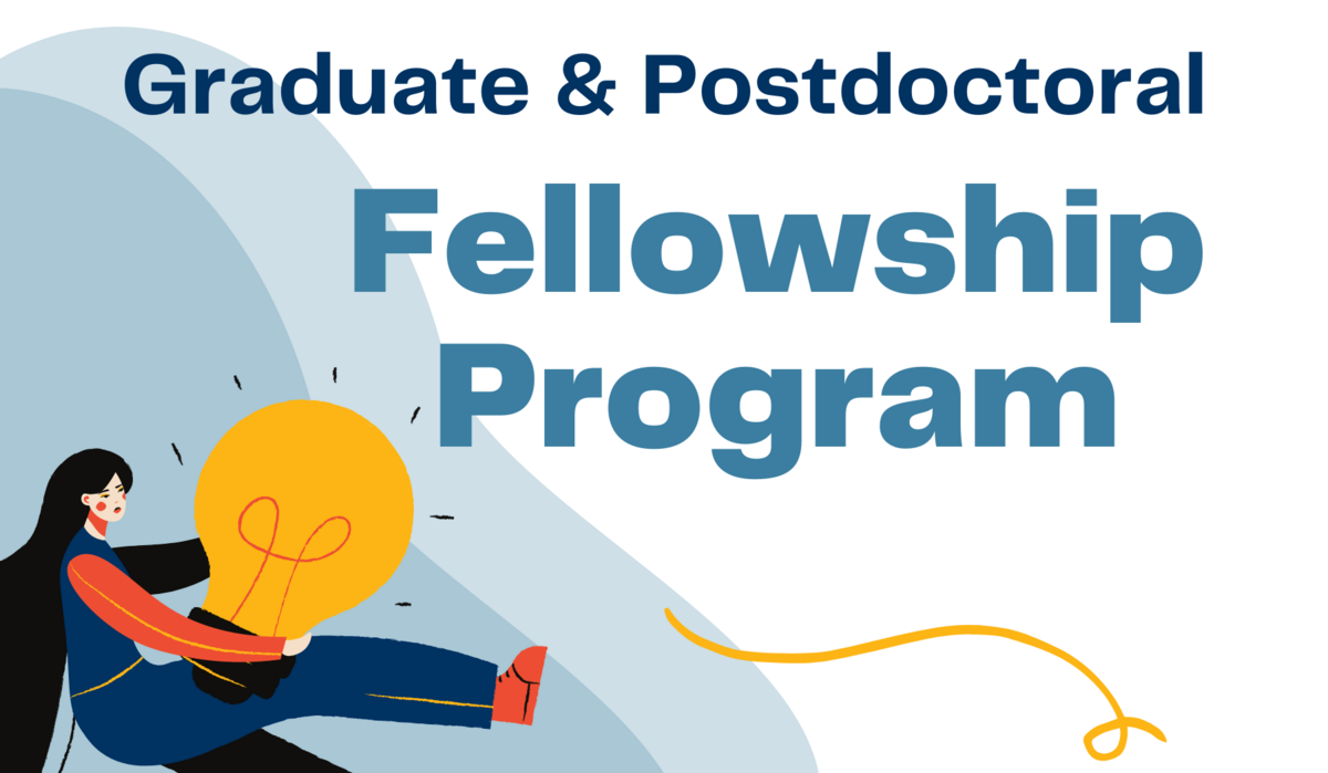 Drawing of person holding a lightbulb next to"Graduate and Postdoctoral Fellowship Program"
