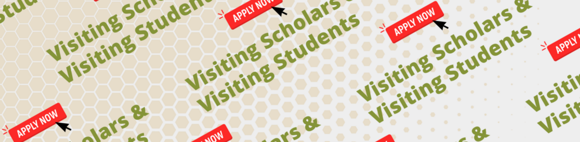 Decorative image with Visiting Scholar and Visiting Student apply now in a repeating pattern